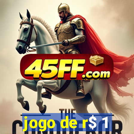 jogo de r$ 1